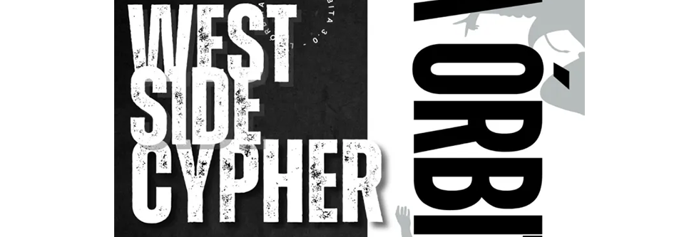 West Side Cypher. La Órbita