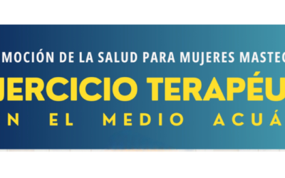 Segunda edición del Programa TAMM. Programa de ejercicio terapéutico para mujeres mastectomizadas