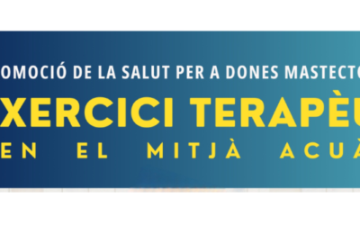 Segona edició del Programa  TAMM. Programa d’exercici terapèutic per a dones mastectomitzades